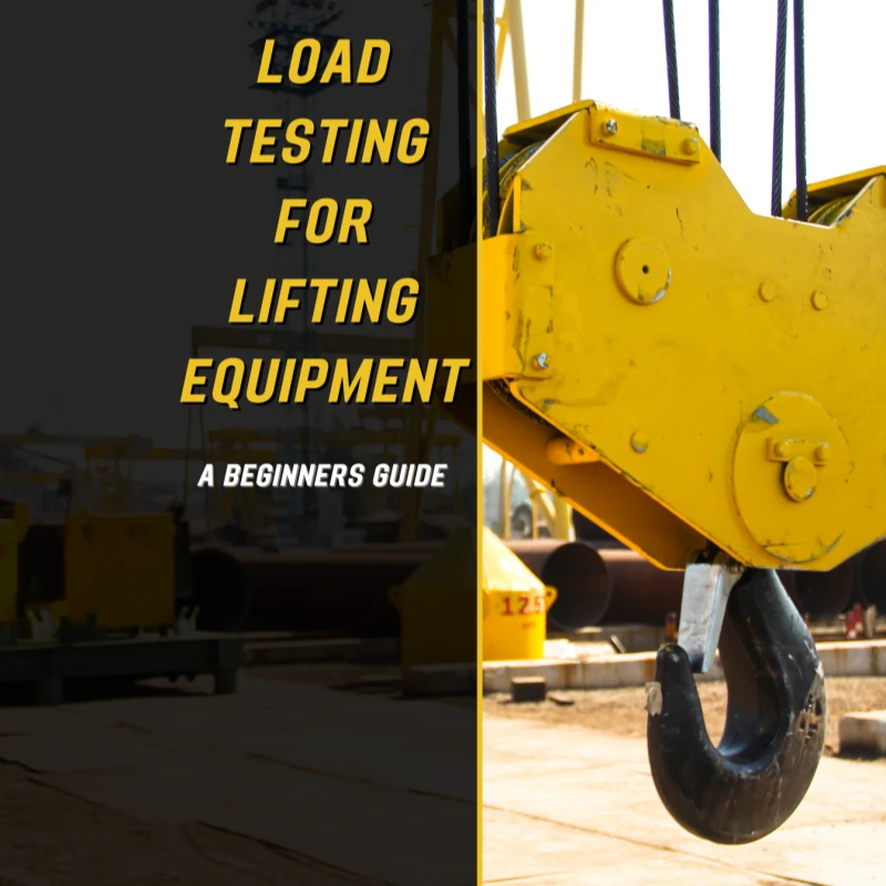load testing of lifting equipment